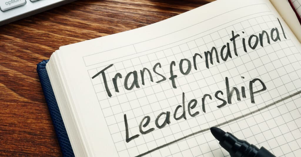 Transformational Leadership